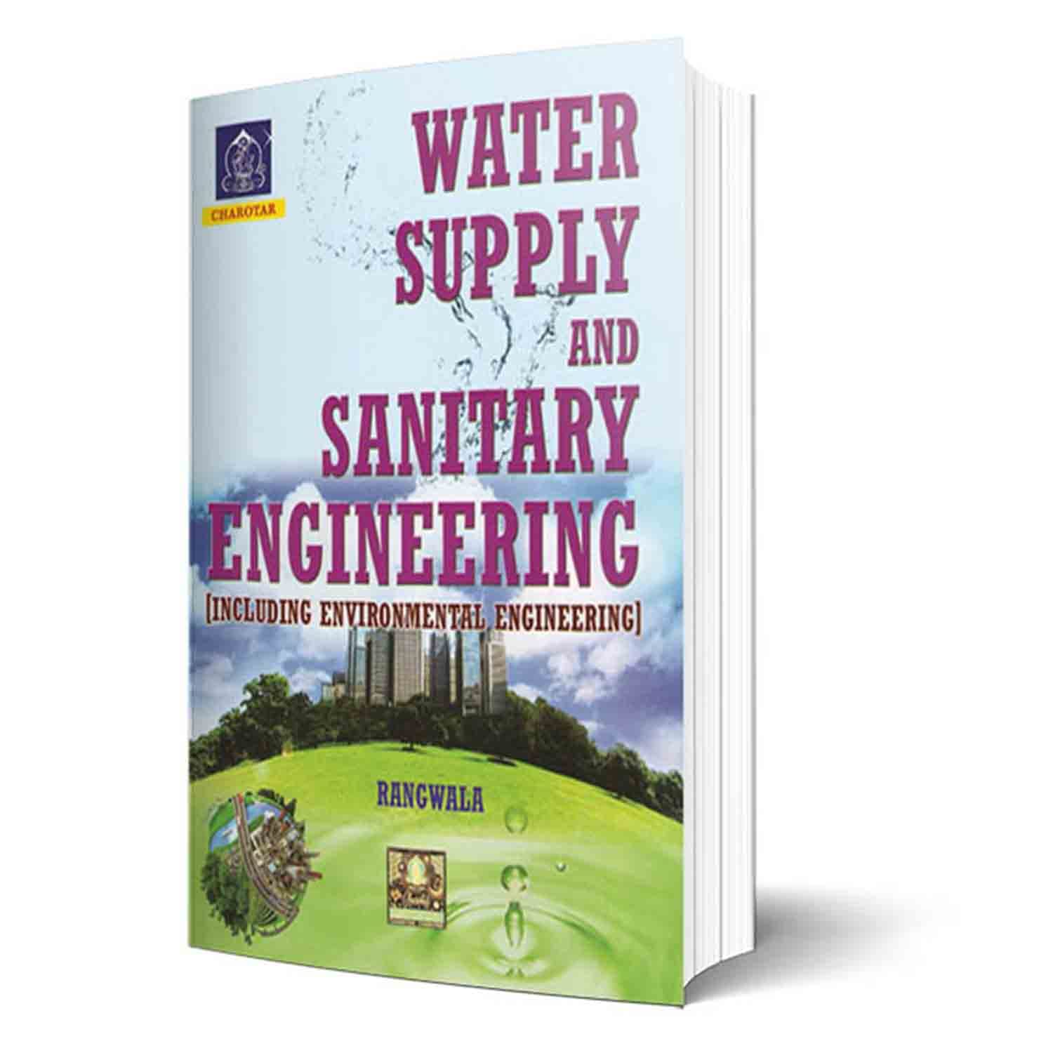 WATER SUPPLY AND SANITARY ENGINEERING BY RANGWALA by Rangwala Goodreads