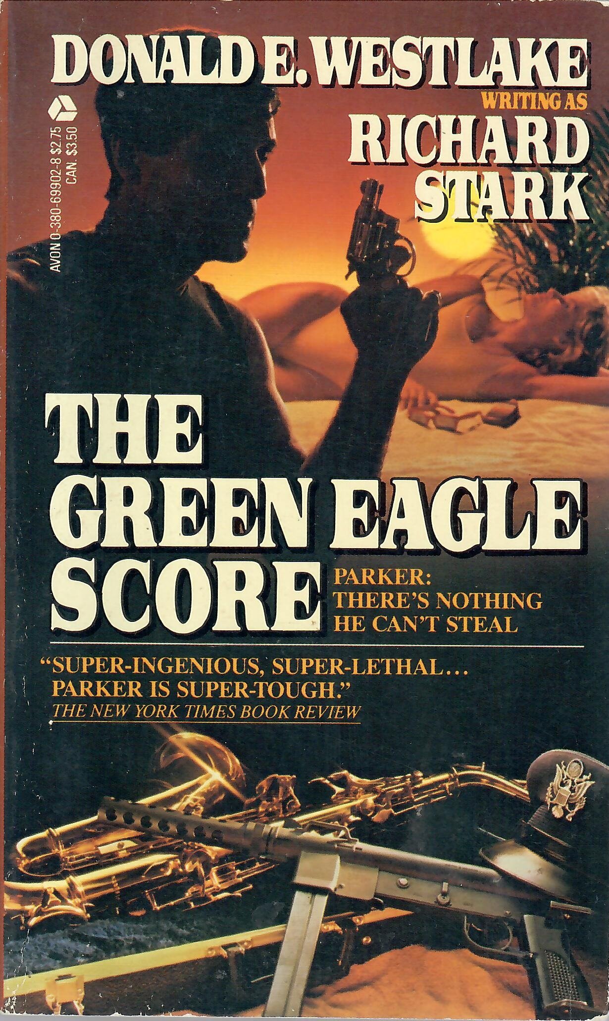 The Green Eagle Score by Richard Stark Donald E. Westlake | Goodreads
