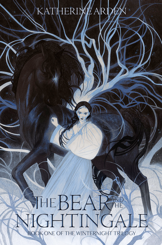 The Bear and the Nightingale