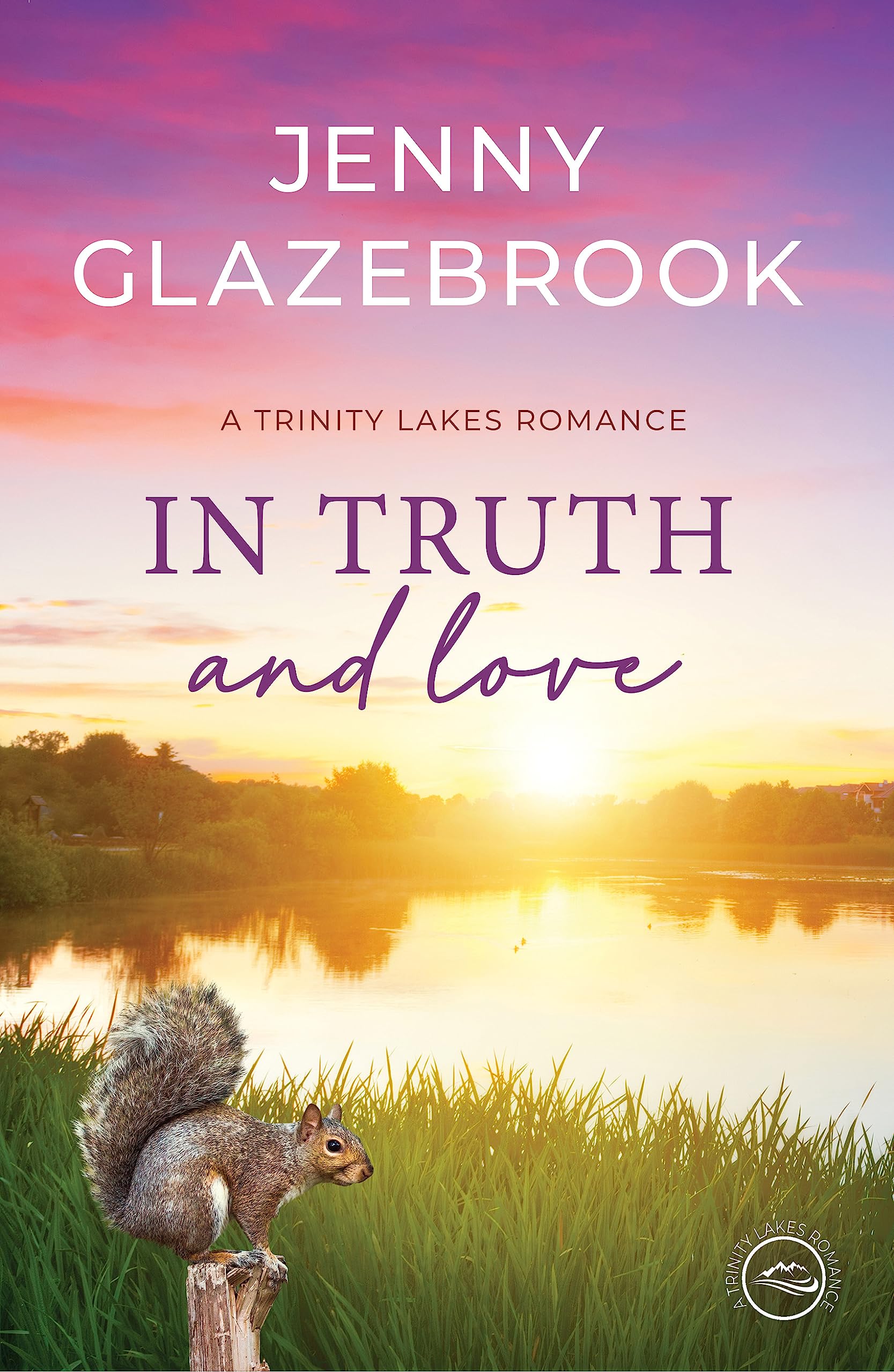 In Truth And Love book cover
