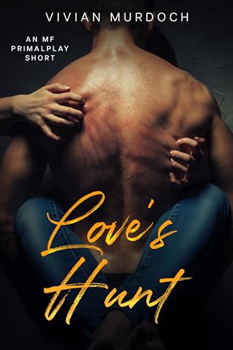 Love's Hunt