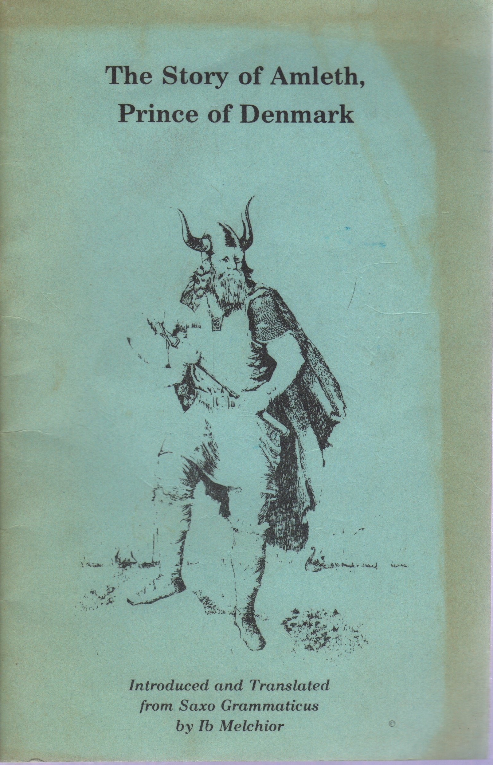 The Story of Amleth, Prince of Denmark by William Shakespeare | Goodreads