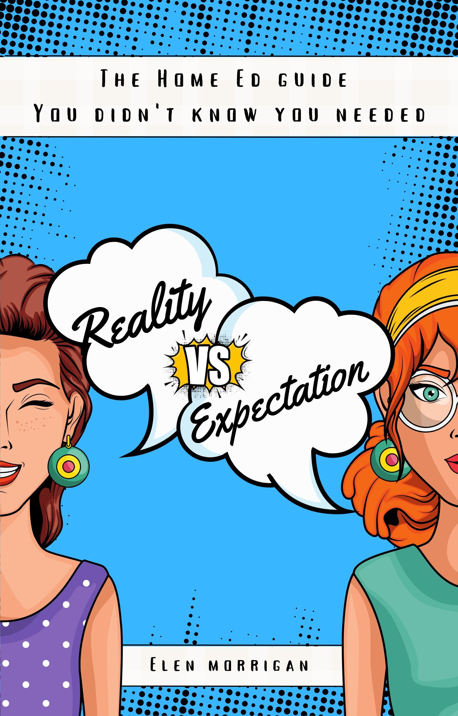 Reality vs Expectation: The Home Ed Guide You Didn't Know You Needed