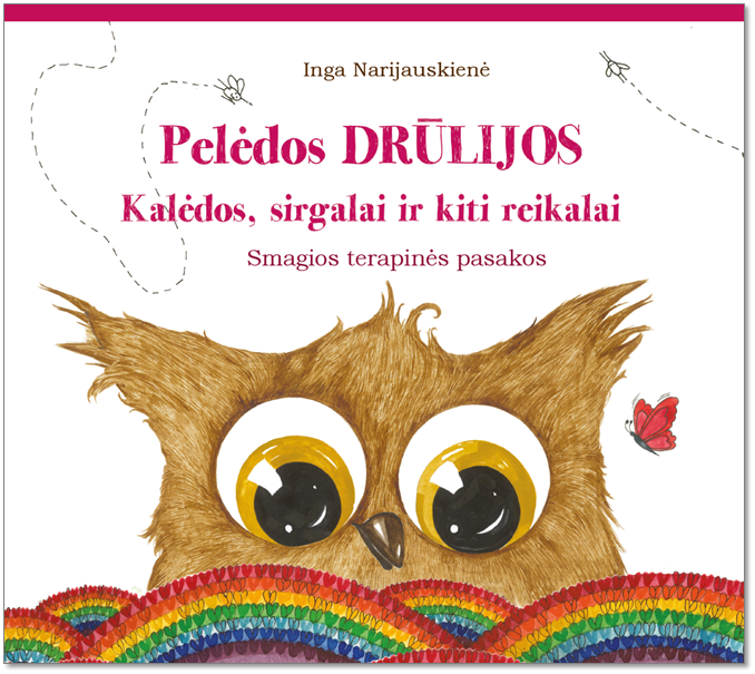 Pelėdos Drūlijos Kalėdos, sirgalai ir kiti reikalai