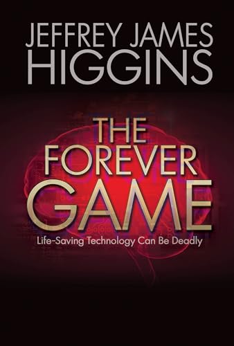 The Forever Game: Life-Saving Technology Can Be Deadly