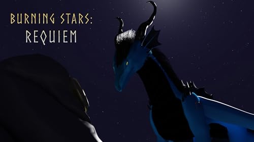 Burning Stars: Requiem