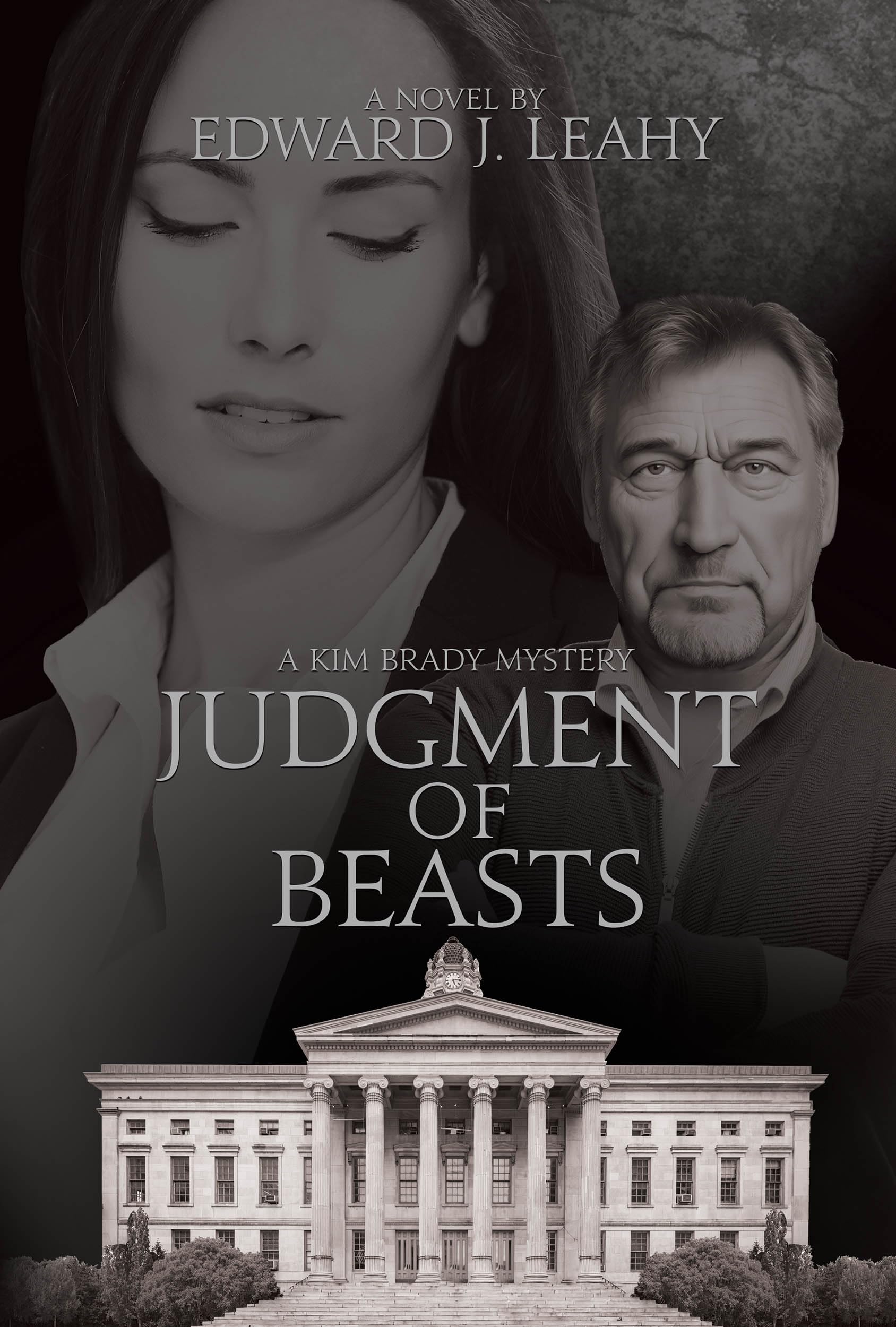Judgment of Beasts: A Kim Brady Novel