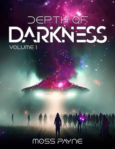 Depth of Darkness by Moss Payne | Goodreads