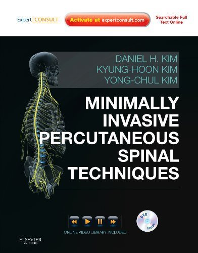Minimally Invasive Percutaneous Spinal Techniques, with DVD