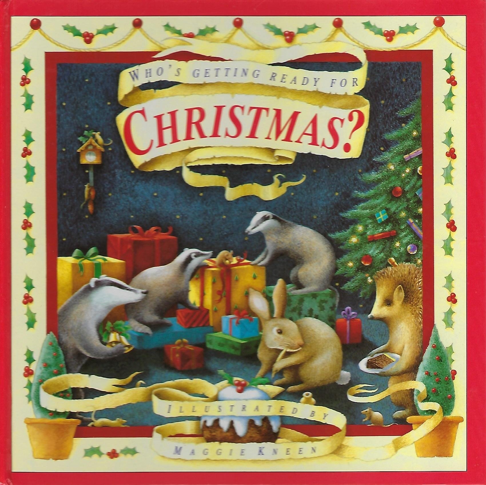 who-s-getting-ready-for-christmas-by-maggie-kneen-goodreads