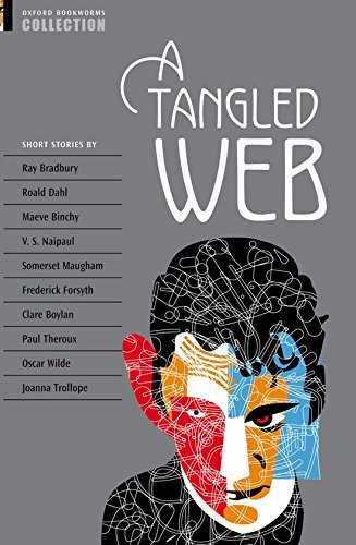 Oxford Bookworms Collection a Tangled Web