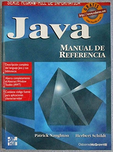 JAVA MANUAL DE REFERENCIA by PATRICK NAUGHTON - HERBERT SHILDT | Goodreads