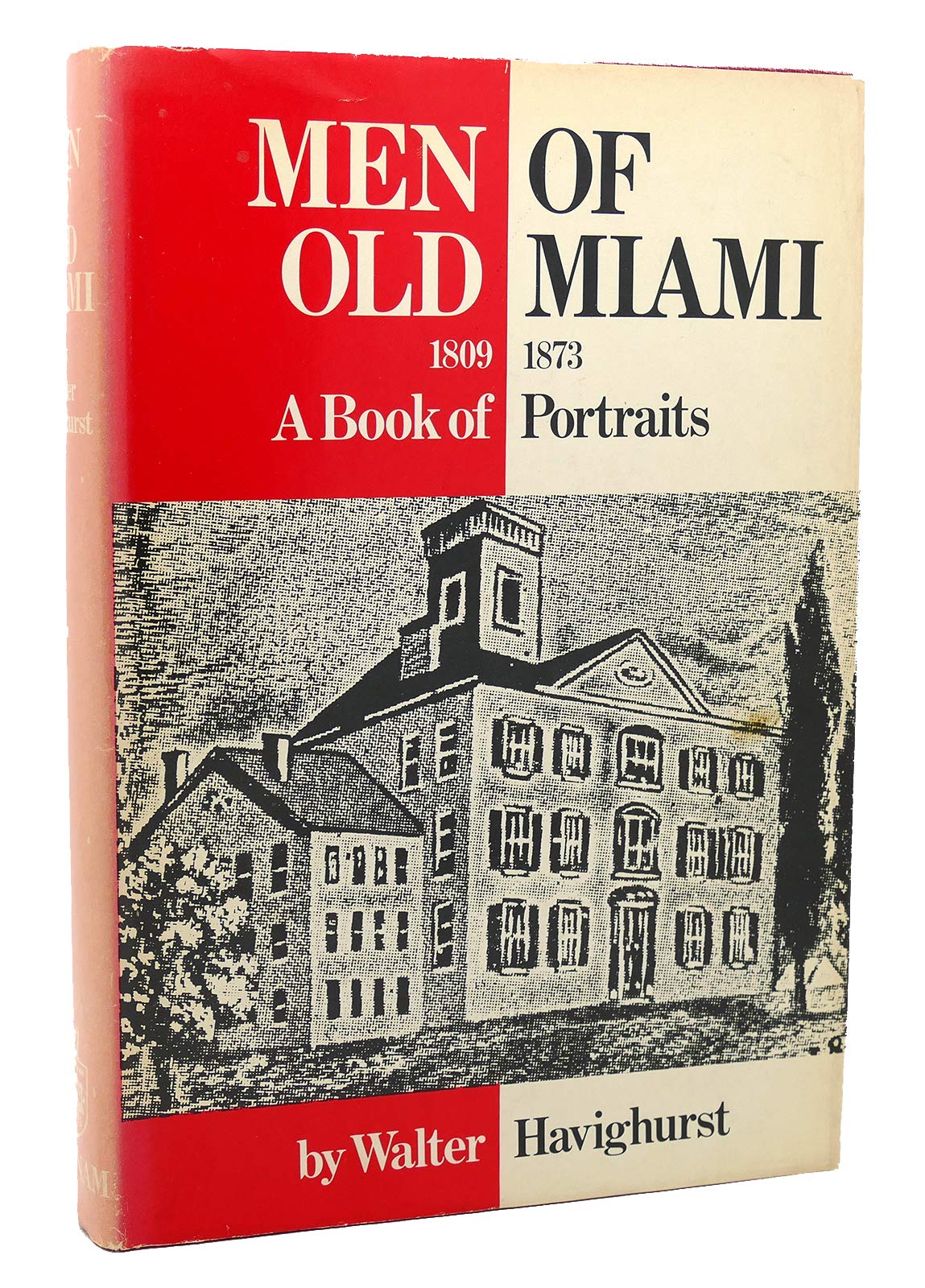 Men of Old Miami, 1809-1873; book cover