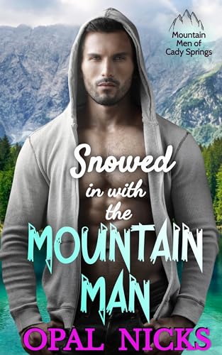 Mountain Men of Cady Springs book cover 3