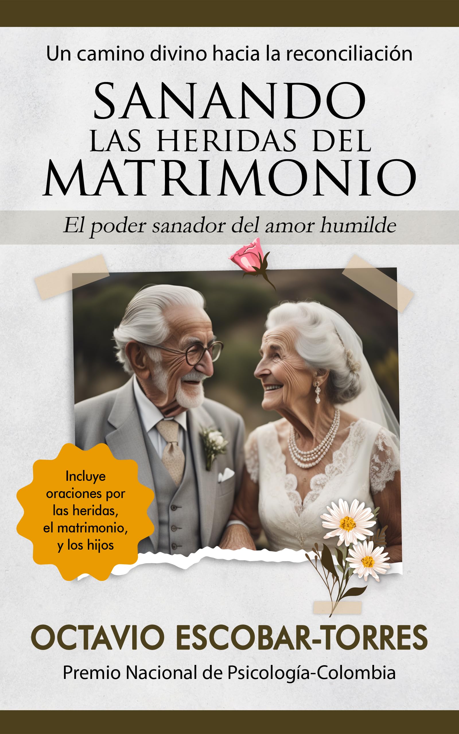 Sanando las heridas del matrimonio: un camino divino hacia la ...
