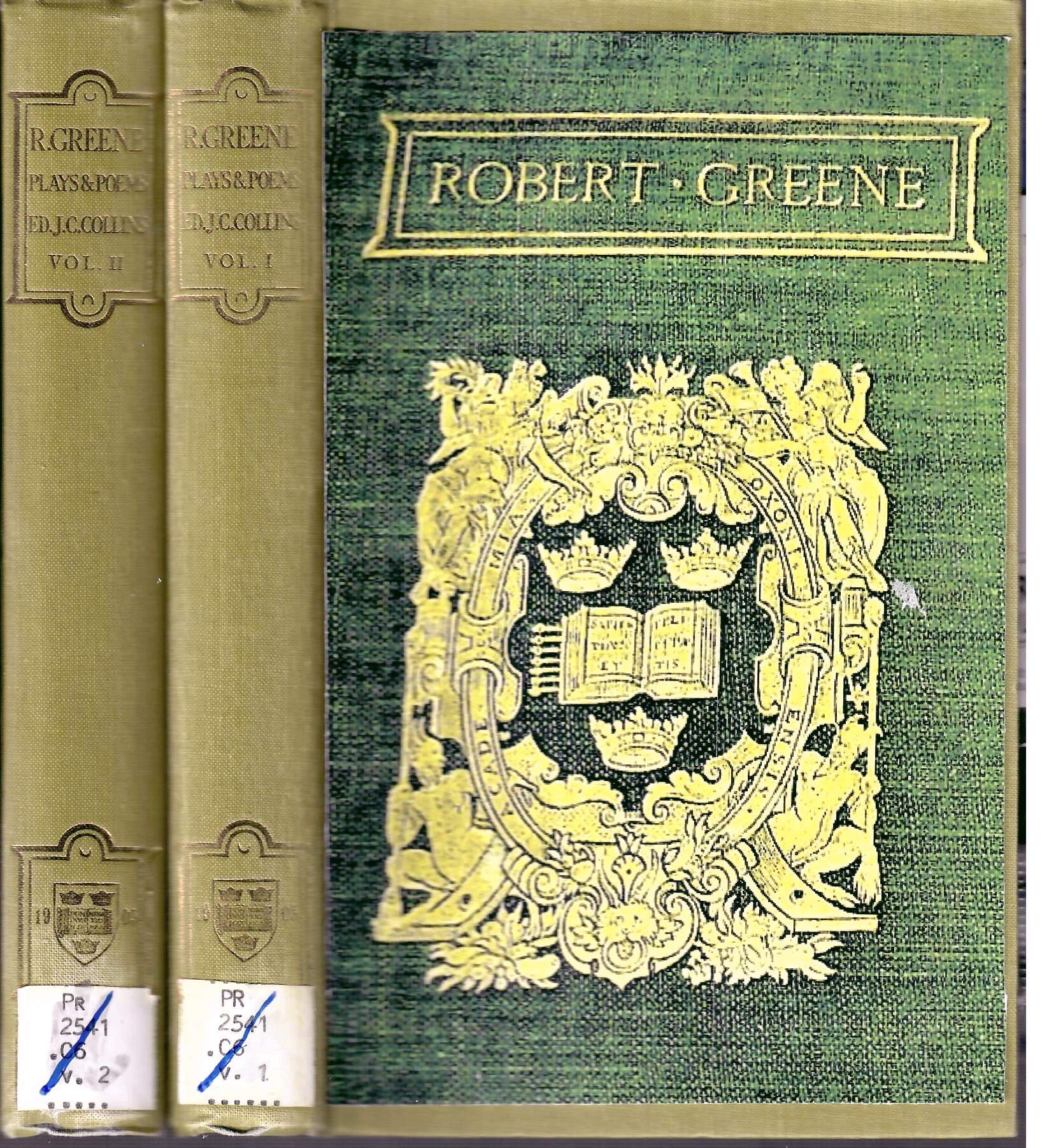 The Plays & Poems Of Robert Greene [Volume I-II] by Robert Greene ...