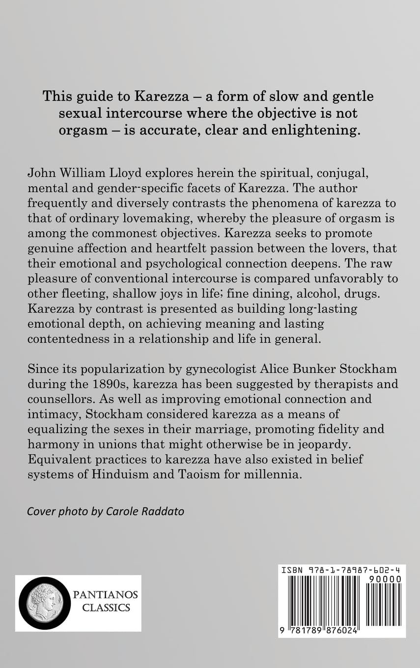 The Karezza Method: Magnetation, The Art of Connubial Love by John ...