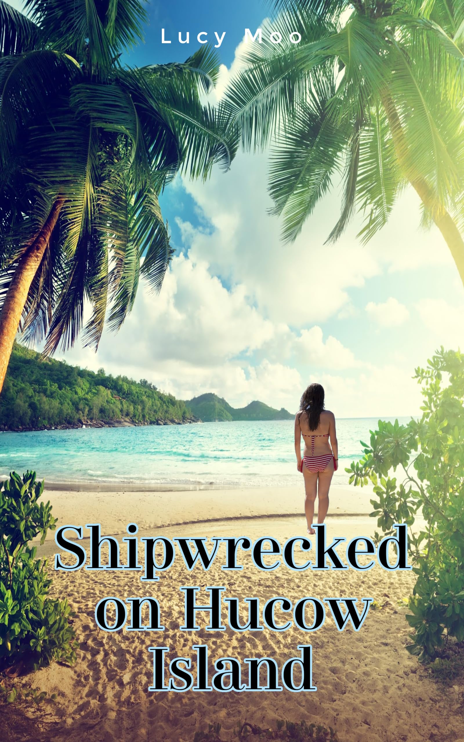 Shipwrecked On Hucow Island