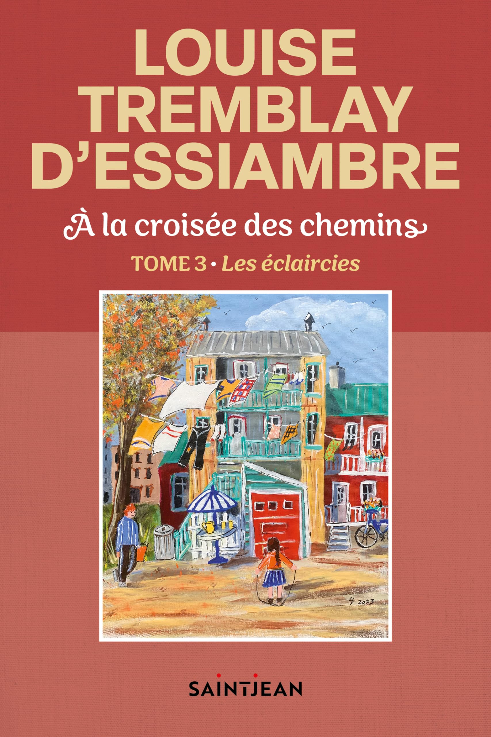 À la croisée des chemins, tome 3: Les éclaircies