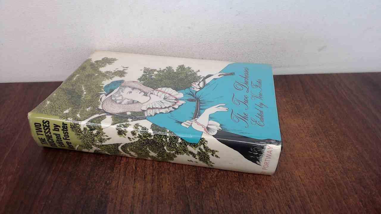 The Two Duchesses Family Correspondence of and Relating to