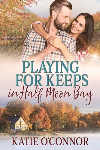 Playing for Keeps in Half Moon Bay