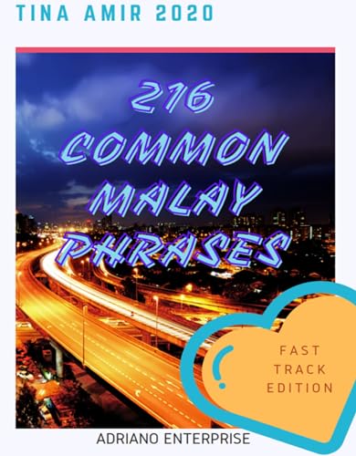 216 Common Malay Phrases by Tina Amir | Goodreads