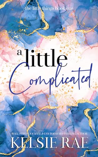 A Little Complicated (The Little Things #1)