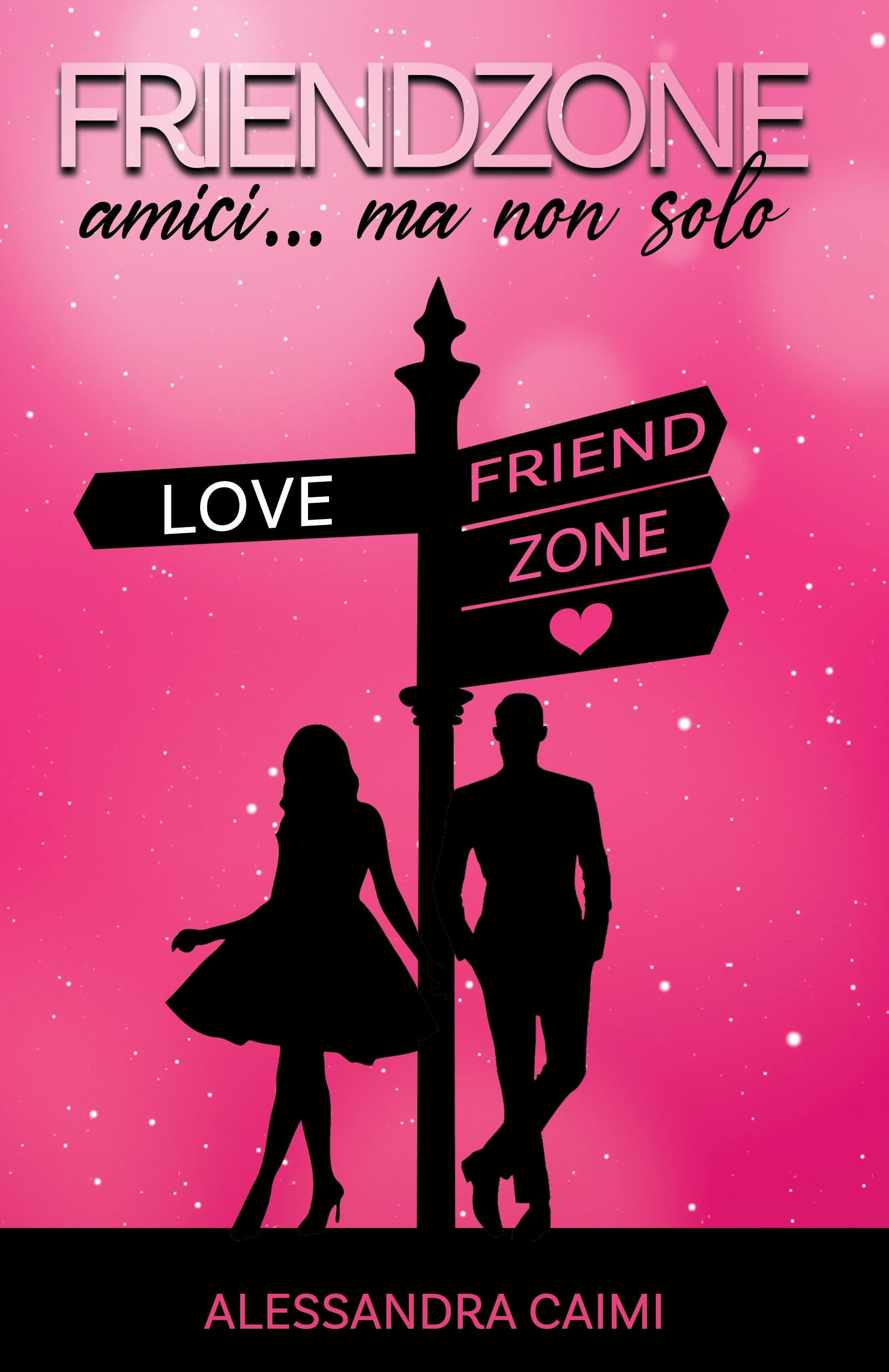 FriendZone - Amici... ma non solo
