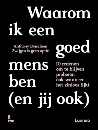 Waarom ik een goed mens ben