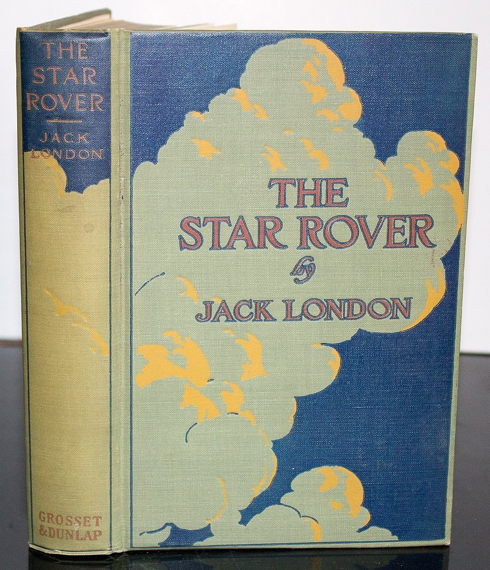 The Star Rover by Jack London | Goodreads