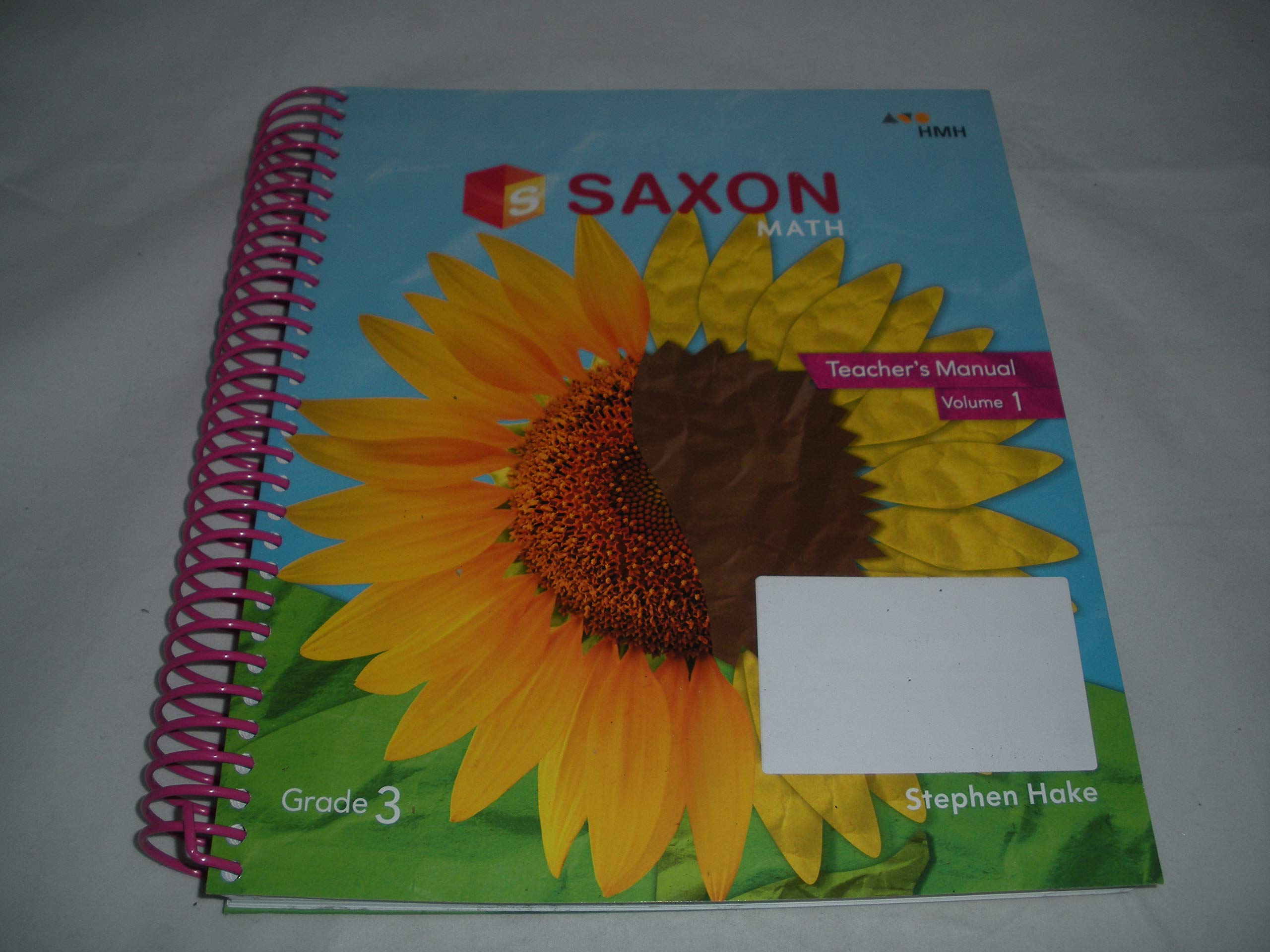 Saxon Math (Grade 3) Volume 1 Teacher's Manual by Stephen Hake | Goodreads