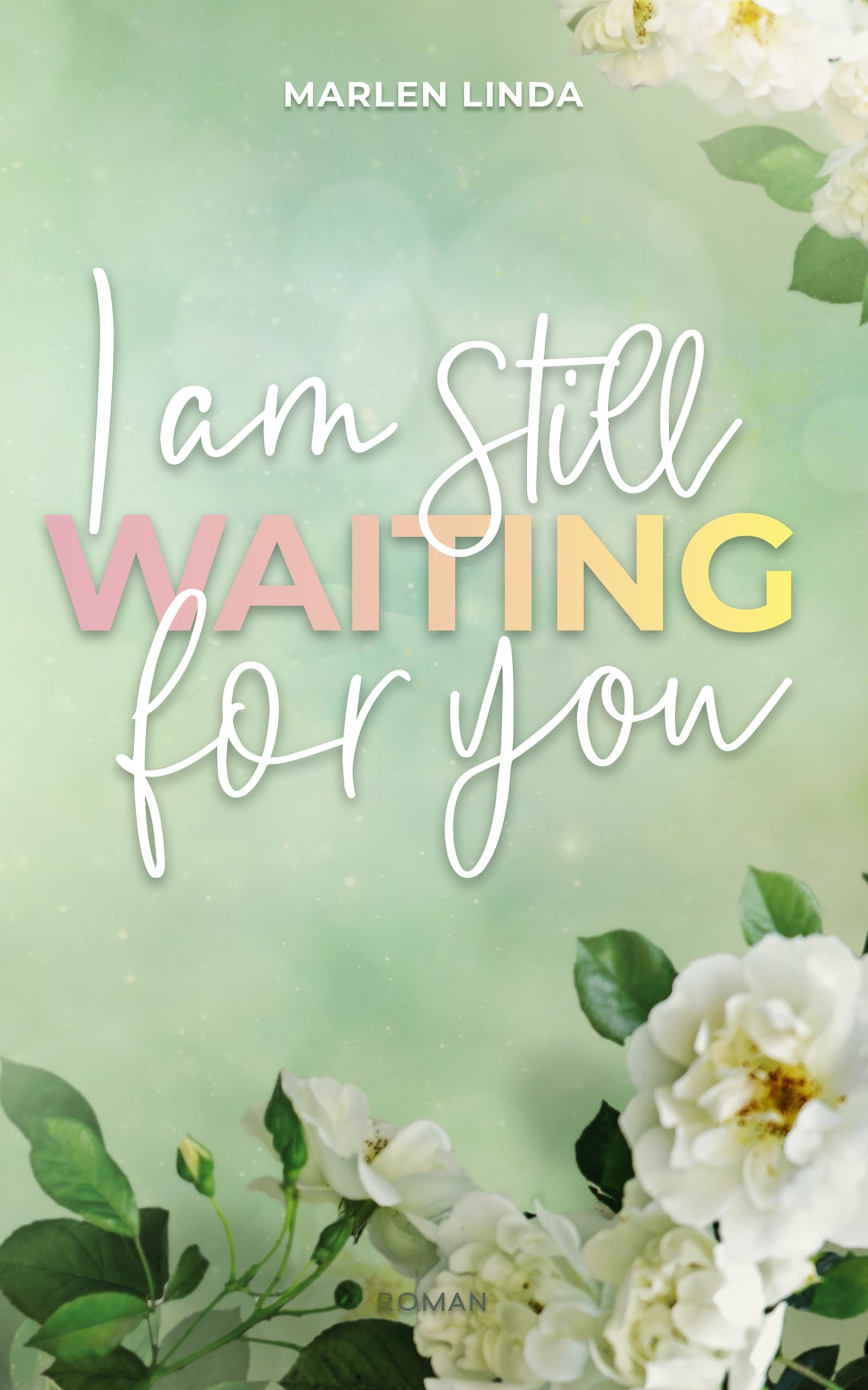 I am still waiting for you