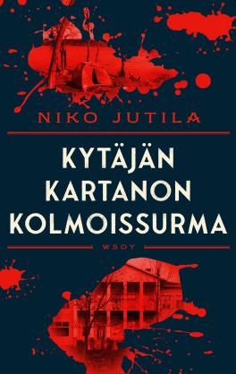 Kytäjän kartanon kolmoissurma