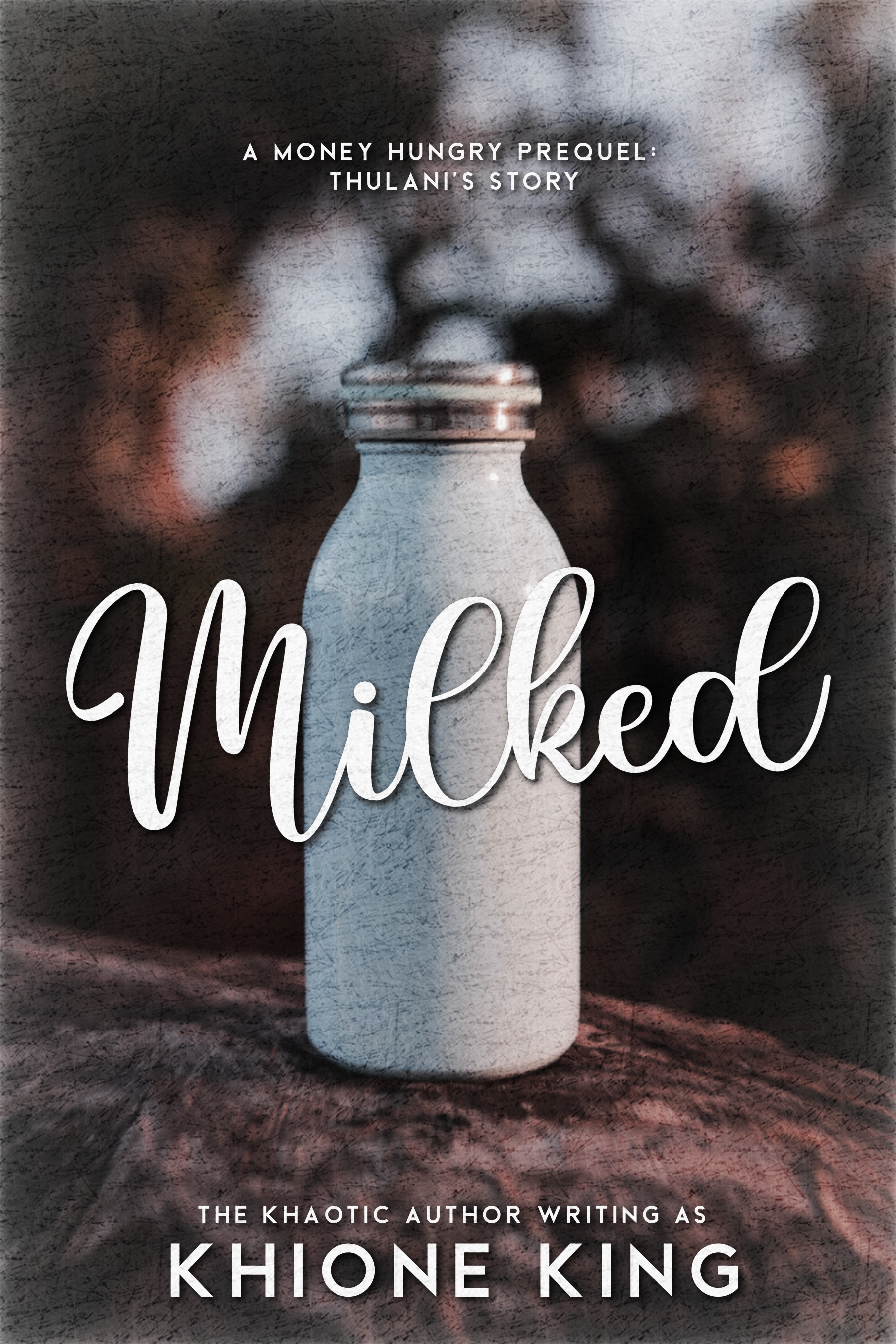 Milked - A Money Hungry Prequel Short: Thulani's Story