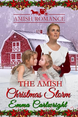 The Amish Christmas Storm: Amish Romance