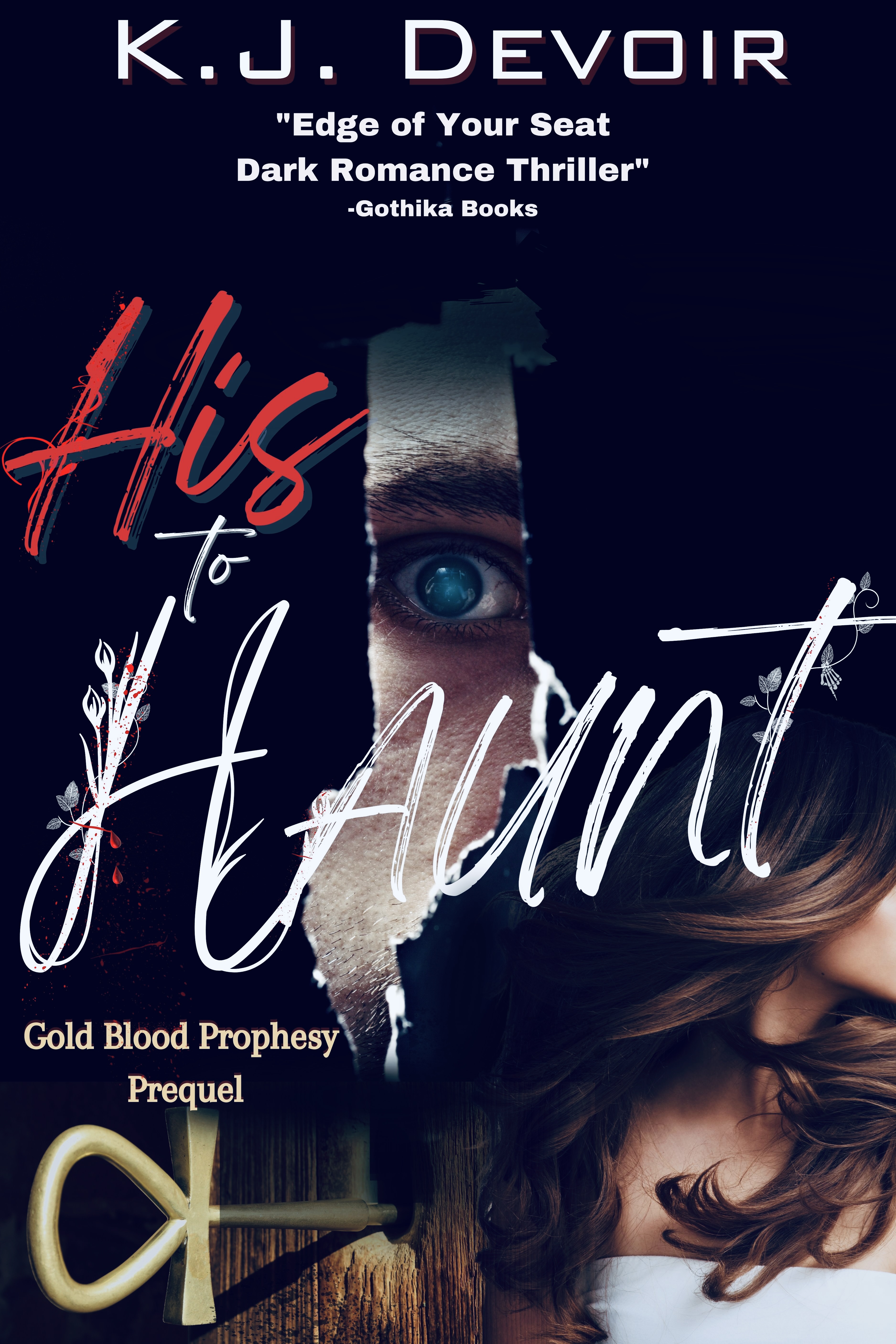 His to Haunt