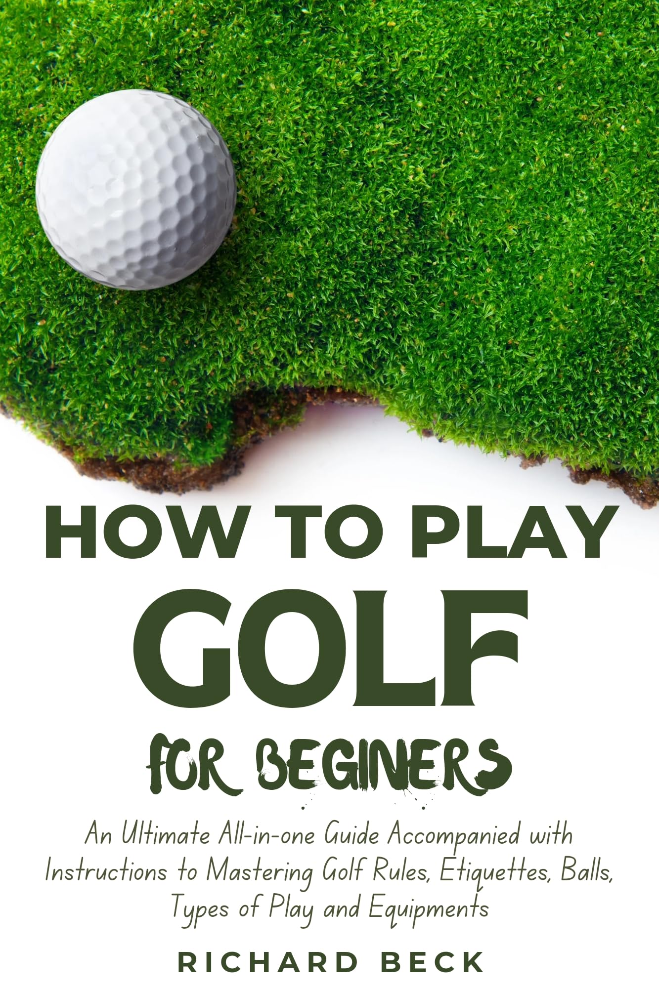 How to Play Golf for Beginners An Ultimate Allinone Guide