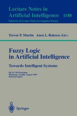 [(Fuzzy Logic in Artificial Intelligence: Ijcai '95 Workshop, Montreal ...