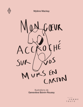 Mon cœur accroché sur vos murs en carton
