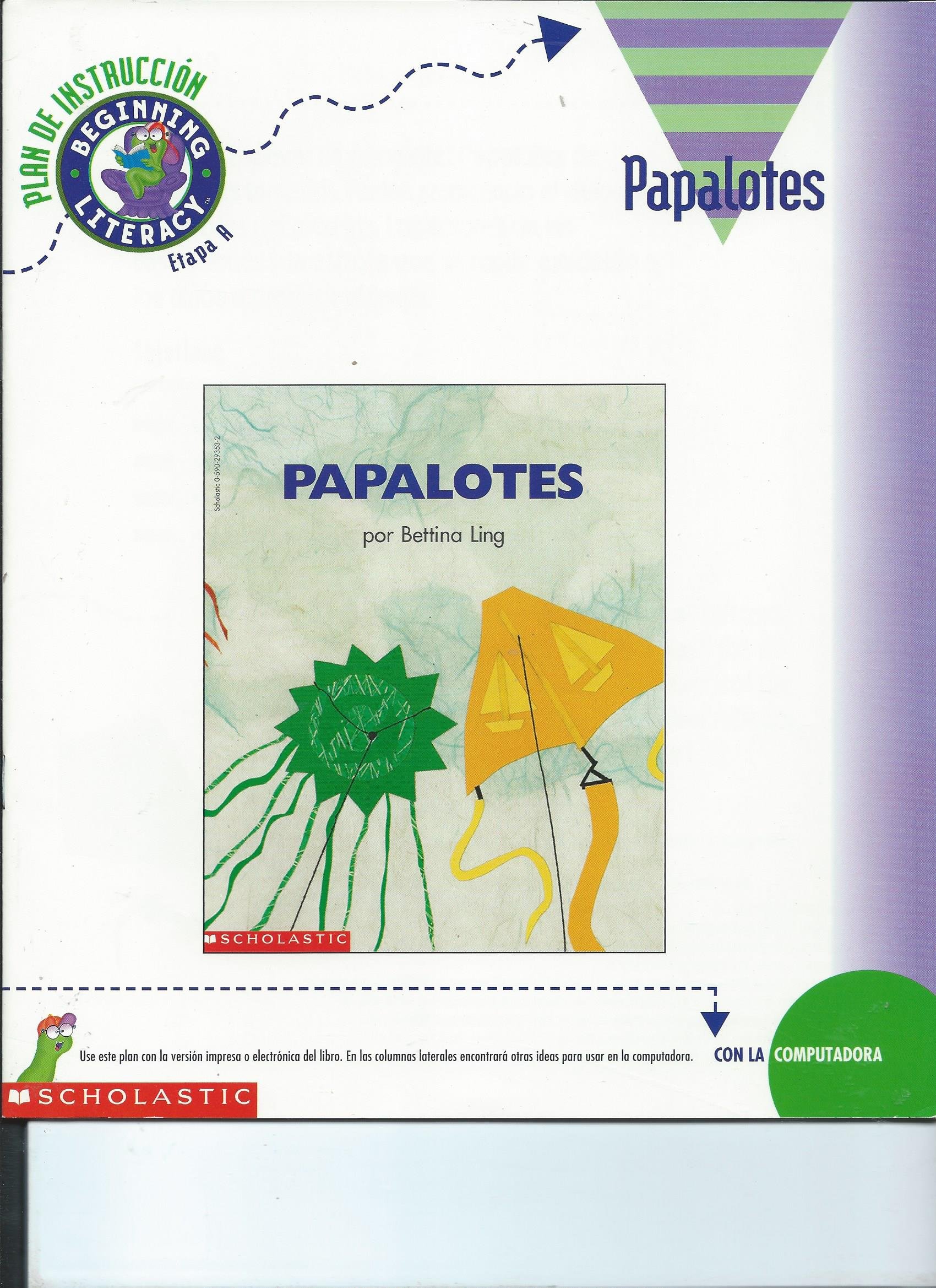 WiggleWorks Espanol Plan De Instruccion Etapa A Papalotes by Bettina