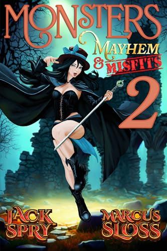 Monsters Mayhem & Misfits 2