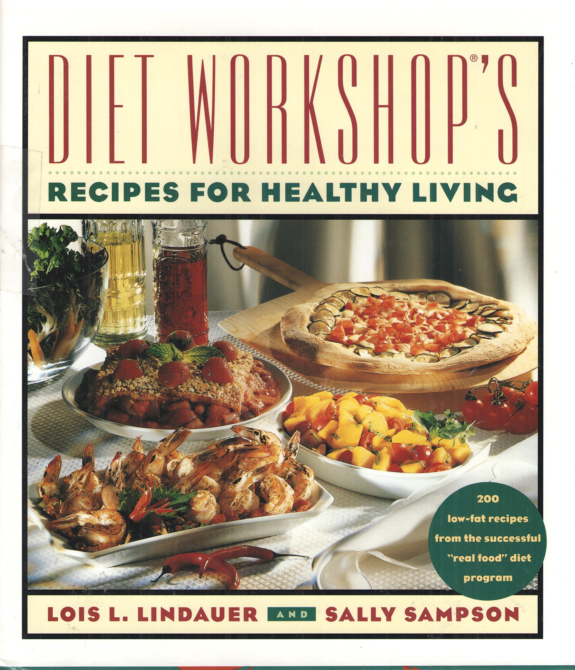 Diet Recipes for Healthy Living by Lois L. Lindauer Goodreads