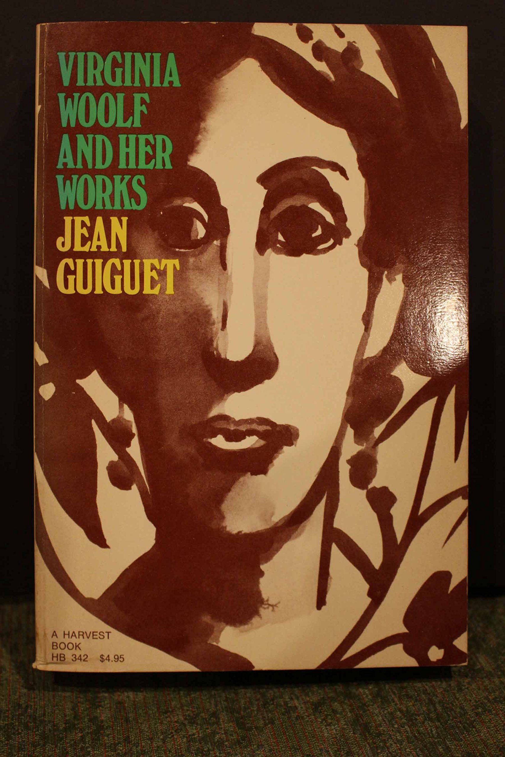 Virginia Woolf and Her Works (Harvest Book, Hb 342) by Jean Guiguet
