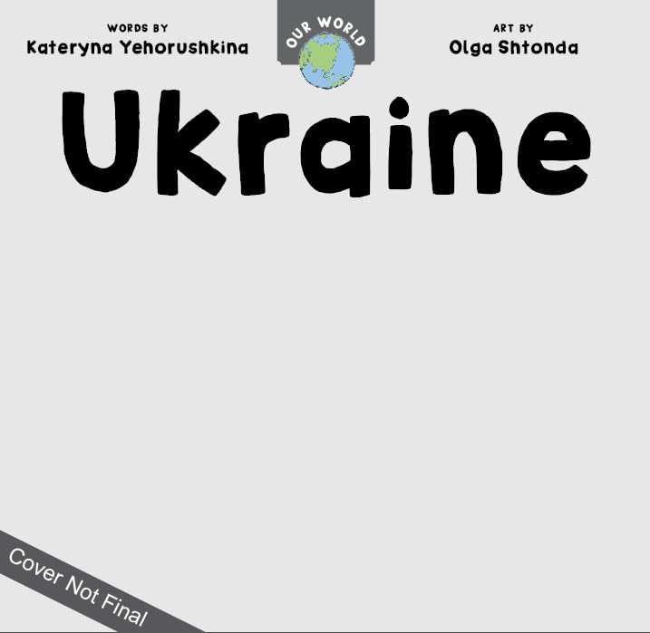 Our World: Ukraine