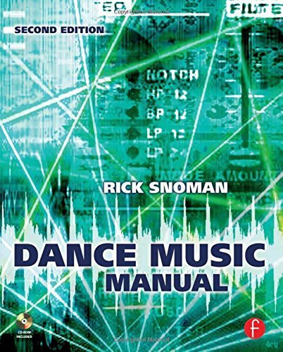 Dance Music Manual Tools Toys And Techniques 2nd By Snoman Rick dance-music-manual-tools-toys-and-techniques-2nd-by-snoman-rick
