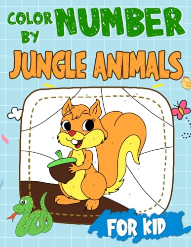 Jungle Animals Color by Number: Jungle Animals Color by Number For Kids, Fun And Easy Jungle ...