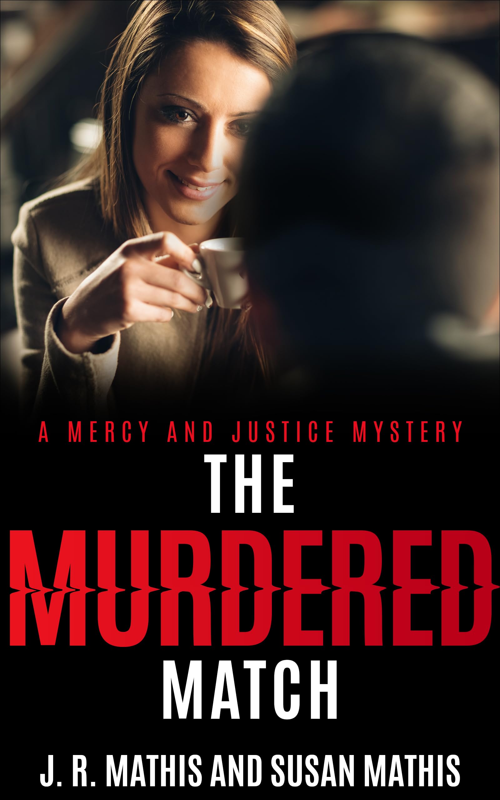 The Murdered Match: A Contemporary Small Town Sleuthing Couple Murder Mystery