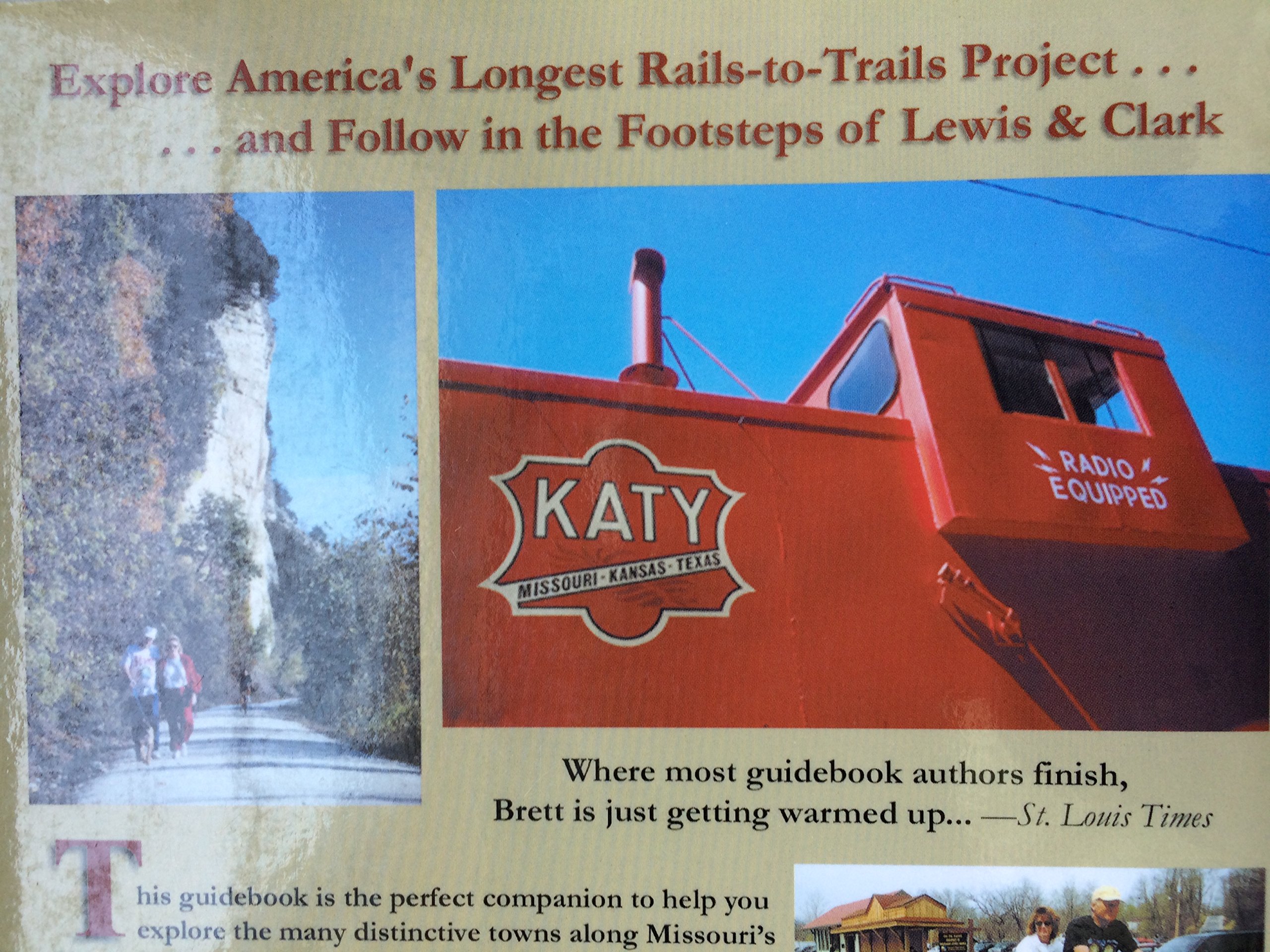 The Complete Katy Trail Guidebook (Show Me Series) by Brett Dufur