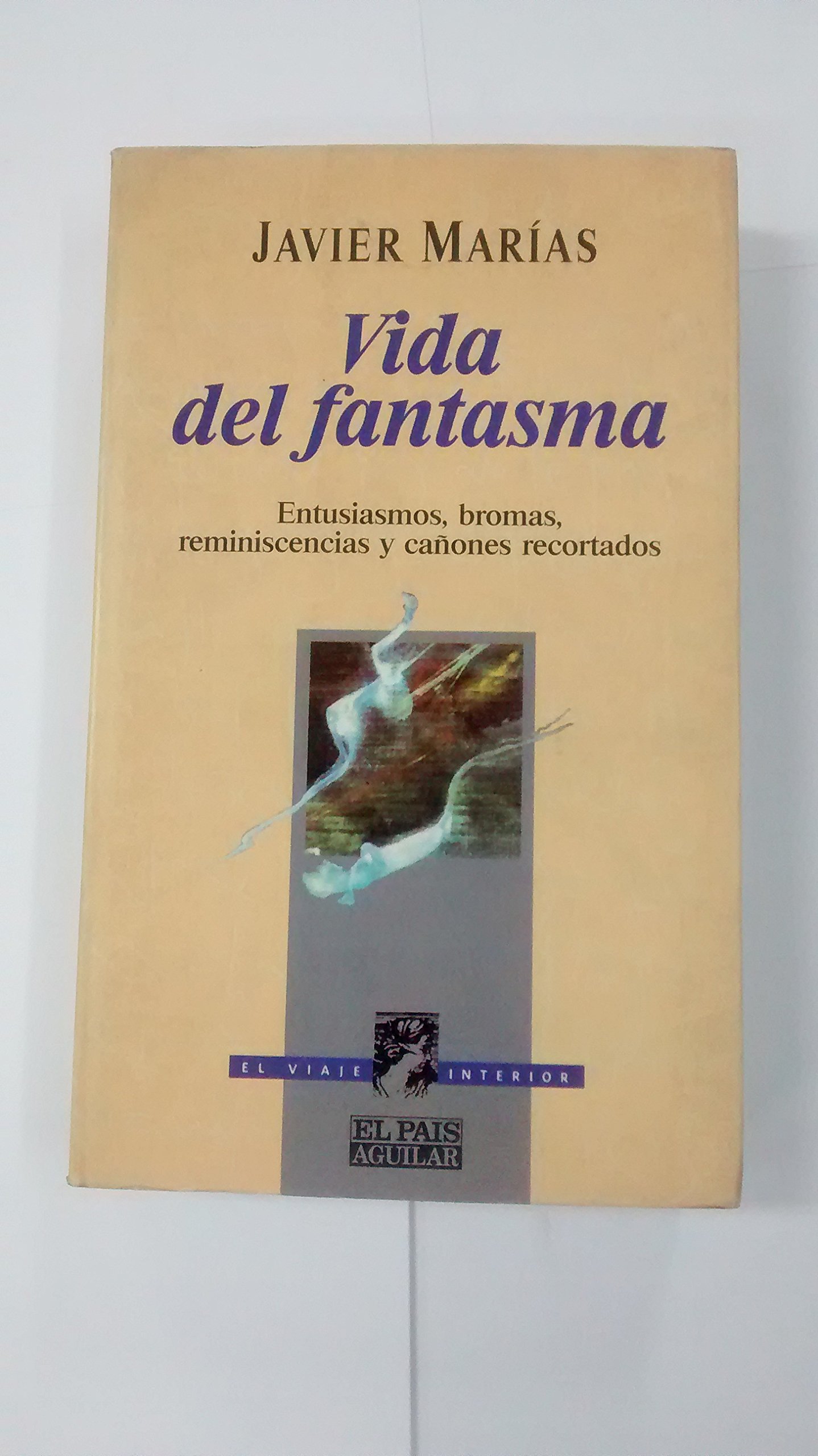 Vida del fantasma [Ghost Life] book cover