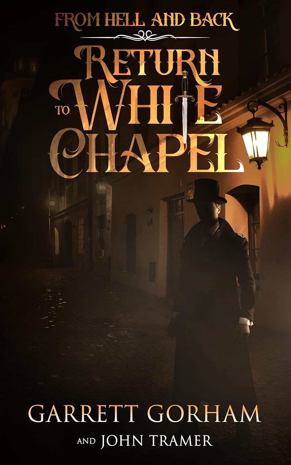 From Hell and Back: Return To White Chapel